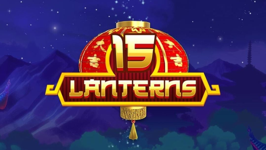 The title screen for the 15 Lanterns online slot game, featuring the game’s logo on top of a big red lantern with gold details, on a background of a mountainous landscape at night.