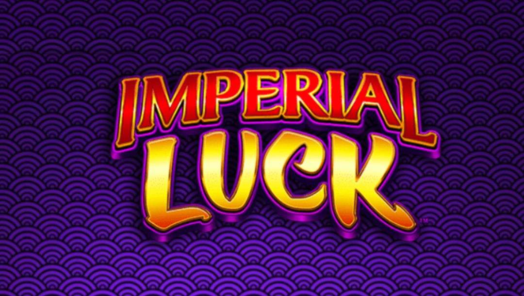 Imperial Luck