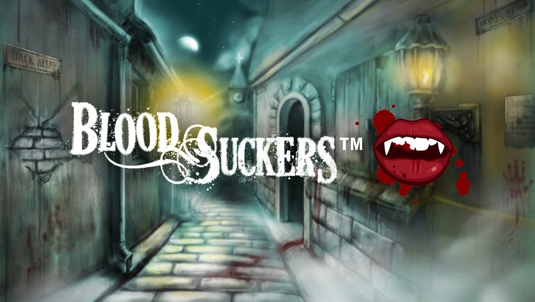 Blood Suckers online slot game logo in white. There is a red mouth with vampire fangs. The background shows a back alley with fog and blood in the street.