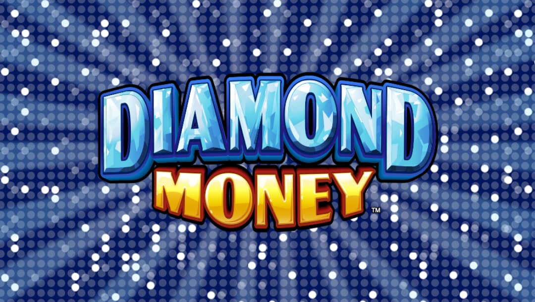 The title screen of Diamond Money. The word “Diamond” in the game logo is made up of diamond letters, while the word “Money” appears in gold. The background is a dark blue decorated by glittering specs.