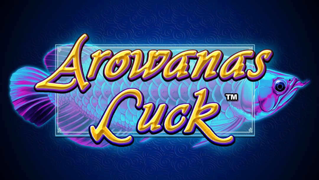 The Arowanas Luck online slot game featuring the game logo and a neon fish in the background.