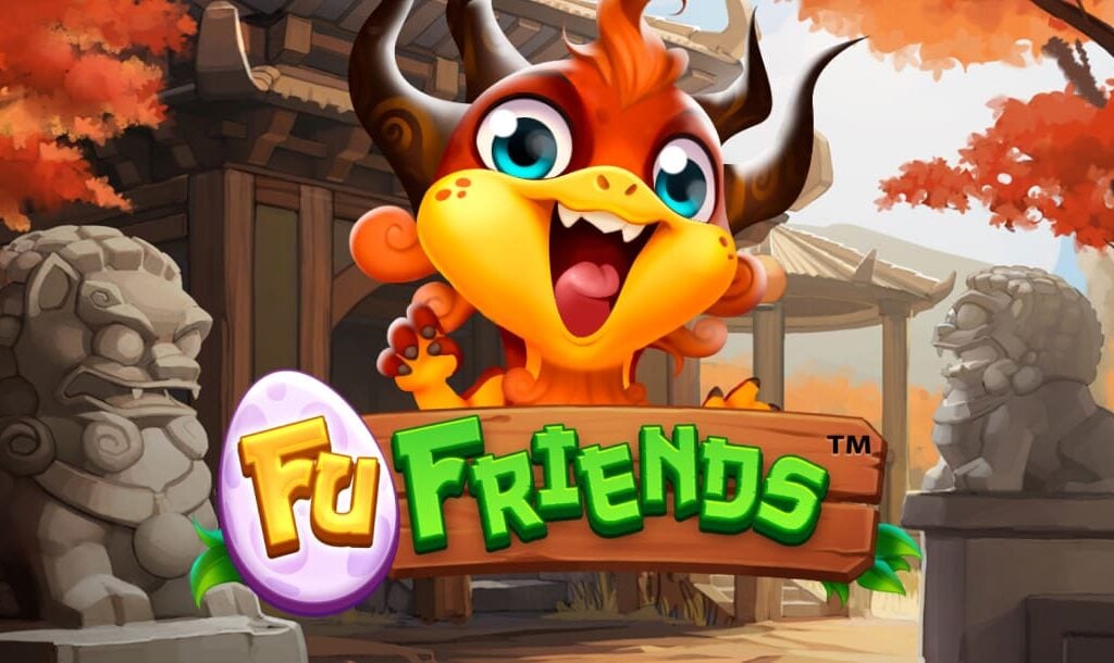 The title screen for the Fu Friends slot game. A wide-eyed cartoon dragon appears behind the game title, which is spelled out in green and gold letters on a wooden board with an egg at the end of it. In the background, there is a courtyard with fu dog statues, a traditional Asian building, and trees with red and orange leaves.