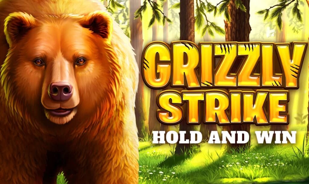 The title screen of the Grizzly Strike slot game. The game title is spelled out in golden letters with claw marks in every letter of the word “Grizzly.” A giant brown bear stands next to the logo, and the background is a stunning forest scene with sunlight shining through the trees.